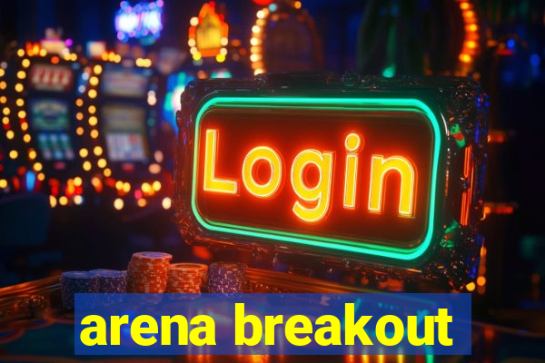 arena breakout-beta